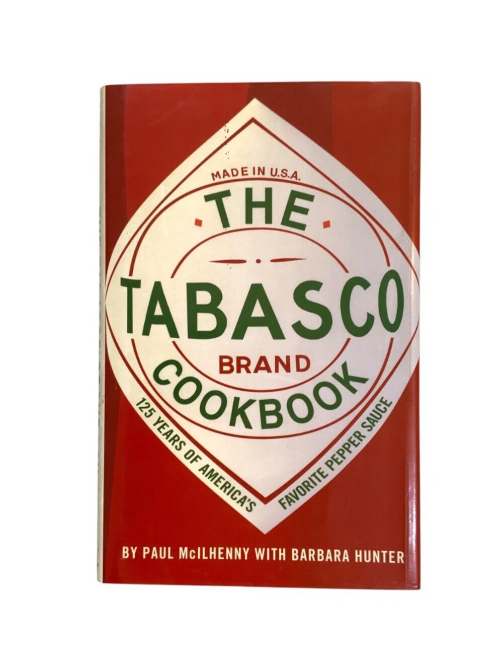 The Tabasco Brand Cookbook By Paul McIlhenny & Barbara Hunter 1993 Hardcover